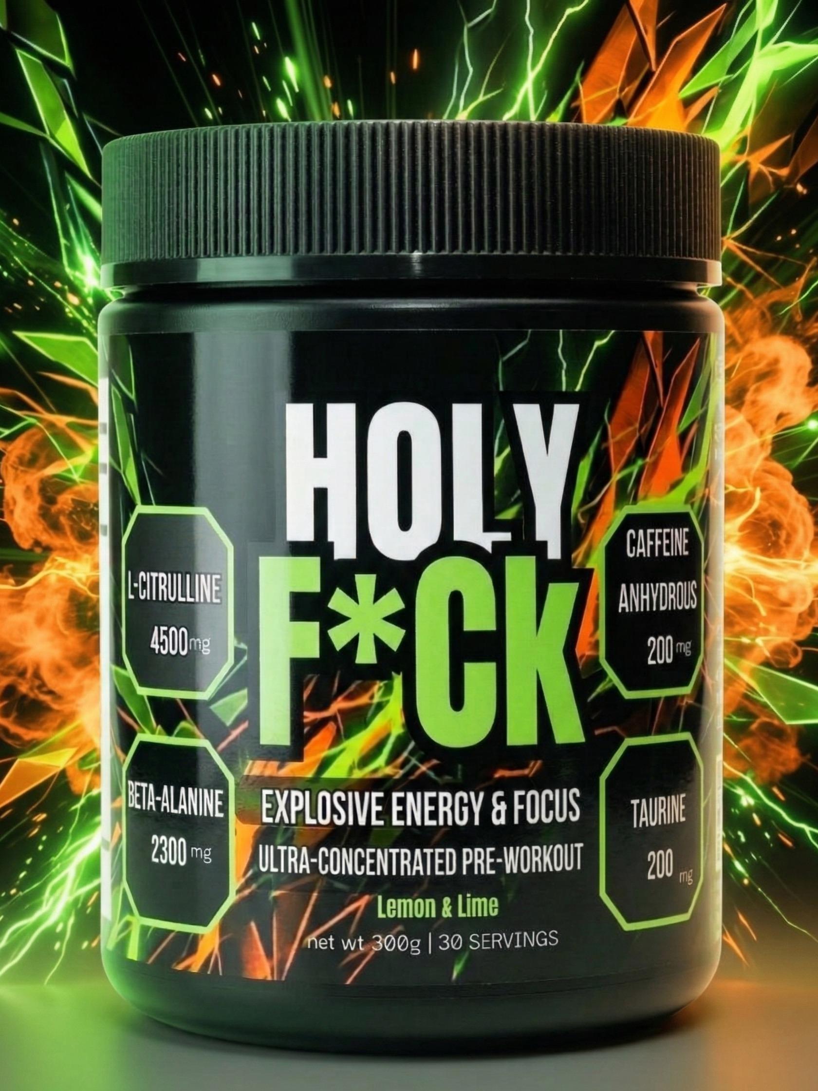 Holy F*ck Explosive Pre-Workout Powder | High-Stim Energy, Insane Pumps & Focus | 30 Servings - LEMON & LIME
